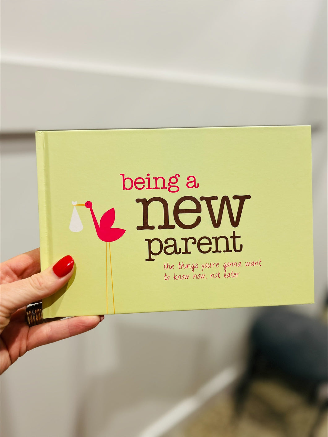 Being A New Parent